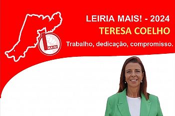 Teresa Coelho  - “Leiria Mais!”