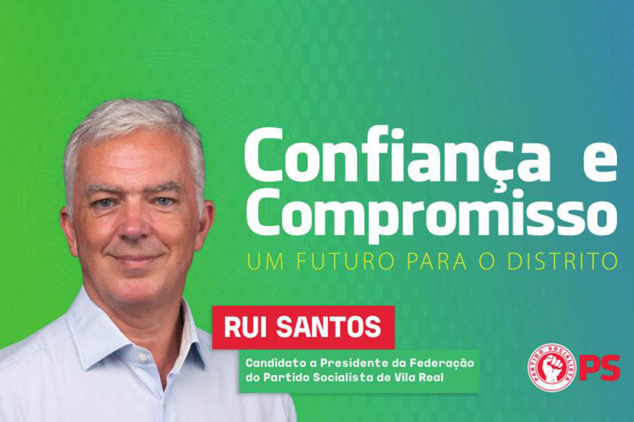 RUI SANTOS – “Confiança e Compromisso: um futuro para o Distrito” de Vila Real