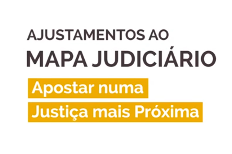Conheça em detalhe as alterações ao Mapa Judiciário